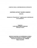 Evidencia 6: Presentación Logística para la distribución de un producto