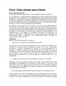 Caso “Pizzas para llevar”
