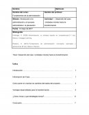 Actividad: 1. Desarrollo del caso -Unidades móviles hacía la transformación