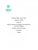 Medios Tecnológicos Innovadores en Entornos Virtuales Actividad 1