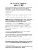ESTEREOTIPOS, PREJUICIOS Y DISCRIMINACIÓN