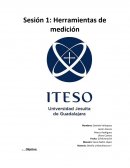 Objetivo: Herramientas de Medición Informe Sesión