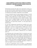 CARACTERÍSTICAS SOCIALES COMO FACTOR DE COHESIÓN Y DIFERENCIACIÓN ESTRUCTURAL DE LA SOCIEDAD.