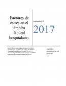 Factores de estrés en el ámbito laboral hospitalario