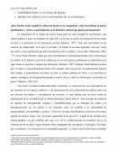 La cultura popular y el surgimiento de la cultura de masas MICHEL DE CERTEAU EN LA INVENCION DE LO COTIDIANO