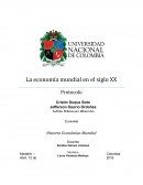 Economía Mundial del Siglo XX INTRODUCCIÓN