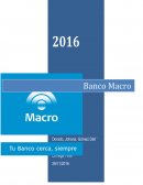 Monografía Banco Macro Reseña Histórica. Misión. Visión. Valores.