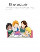 El aprendizaje. Es la adquisición del conocimiento de algo por medio del estudio