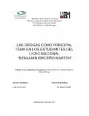 LAS DROGAS COMO PRINCIPAL TEMA EN LOS ESTUDIANTES DEL LICEO NACIONAL