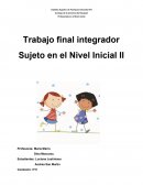 Trabajo final integrador Sujeto en el Nivel Inicial II