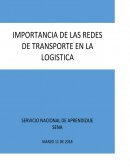 Ensayo importancia de la logistica
