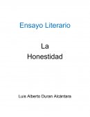 Ensayo Literario La Honestidad