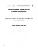 Implementación de One Piece Flow Para mejorar Procesos en el área de Sorteo.