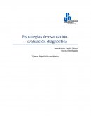 Estrategias de evaluación. Evaluación diagnóstica. ¿Qué implica trabajar por competencias?