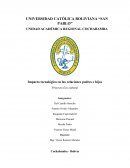 Un gran Impacto tecnológico en las relaciones padres e hijos