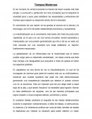 Como son los actuales Tiempos Modernos