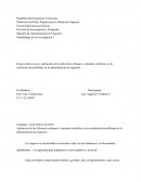 Un Ensayo sobre el uso y aplicación de los diferentes enfoques y métodos científicos en la resolución de problemas en la administración de negocios.