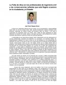 La Falta de ética en los profesionales de ingeniería civil y las consecuencias nefastas que este flagelo ocasiona en la ciudadanía y el Estado.