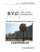 REGLAMENTO (LINEAMIENTOS) DE LA BIBLIOTECA VASCONCELOS