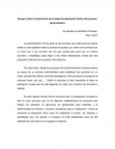 Ensayo sobre la importancia de la etapa de planeación dentro del proceso administrativo
