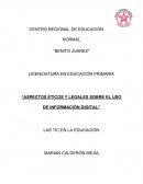 ASPECTOS ÉTICOS Y LEGALES SOBRE EL USO DE INFORMACIÓN DIGITAL