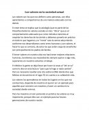 Valores Los valores en la sociedad actual