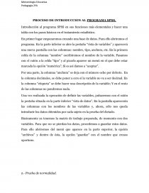 Introducción al programa SPSS en sus funciones más elementales y hacer una tabla con los pasos básicos en el tratamiento estadístico.. Página 1