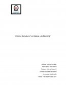 La historia y la memoria Informe de lectura “La Historia y la Memoria”
