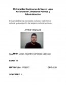 Ensayo sobre los conceptos cultura y patrimonio cultural y descripción del espacio cultural visitado