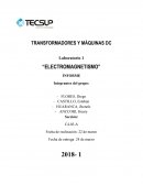TRANSFORMADORES Y MÁQUINAS DC Laboratorio 1 “ELECTROMAGNETISMO”