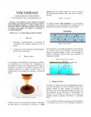 La viscosidad es una medida de la resistencia de un fluido