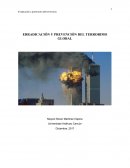 Erradicación y prevención del terrorismo global