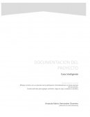 Como se da la Casa inteligente documentación