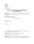 La adolescencia, sus etapas y enfermedades de transmisión sexual