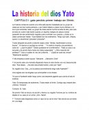 La historia del dios yato