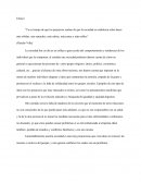 La sociedad hoy en día es un reflejo a gran escala del comportamiento y tendencias