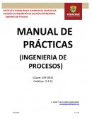 MANUAL DE PRÁCTICAS (INGENIERIA DE PROCESOS)