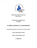 “EL NIÑO LA ESCUELA Y LA NATURALEZA”