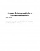 Concepto de lectura académica en ingresantes universitarios