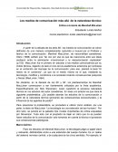 Los medios de comunicación más allá de la naturaleza técnica