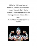 Doping El propósito del siguiente artículo es dar a conocer lo que es el doping, desde su historia, hasta por qué existe.