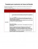 Estudio de caso Template para resolución de Casos de Estudio