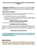 POLÍTICA FISCAL NO DISCRECIONAL ELEMENTO: ESTABILIZADORES INTERNO