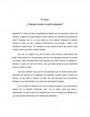 ENSAYO El amor, ¿Trampa mortal o sueño deseado?