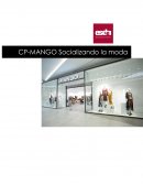 Ejemplo de Mango, socializando la moda
