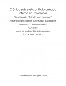Crónica sobre el conflicto armado interno en Colombia
