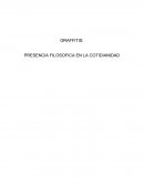 GRAFFITIS: PRESENCIA FILOSOFICA EN LA COTIDIANIDAD