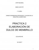 PRACTICA 2 ELABORACIÓN DE DULCE DE MEMBRILLO