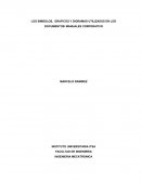 LOS SIMBOLOS, GRAFICOS Y DIGRAMAS UTILIZADOS EN LOS DOCUMENTOS/ MANUALES CORPORATIVO