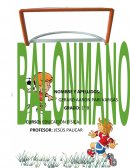 EL BALONMANO - MONOGRAFIA